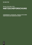 Cover-Bild zum Titel 'Nietzsche - Radikalaufklärer oder radikaler Gegenaufklärer?' von ''