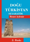 Cover-Bild zum Titel 'Dogu Türkistan Seyahatim' von 'Memet Aydemir'