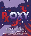 Roxy - Neal Shusterman, Jarrod Shusterman