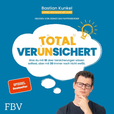 Total ver(un)sichert - Bastian Kunkel