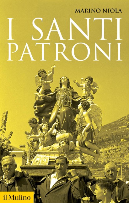 I santi patroni - Marino Niola