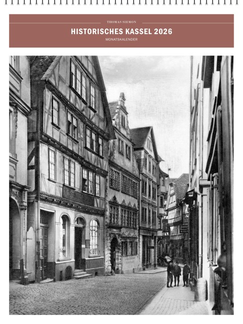 Historisches Kassel 2026 - Thomas Siemon