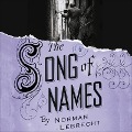 Cover-Bild zum Titel 'The Song of Names Lib/E' von 'Norman Lebrecht'