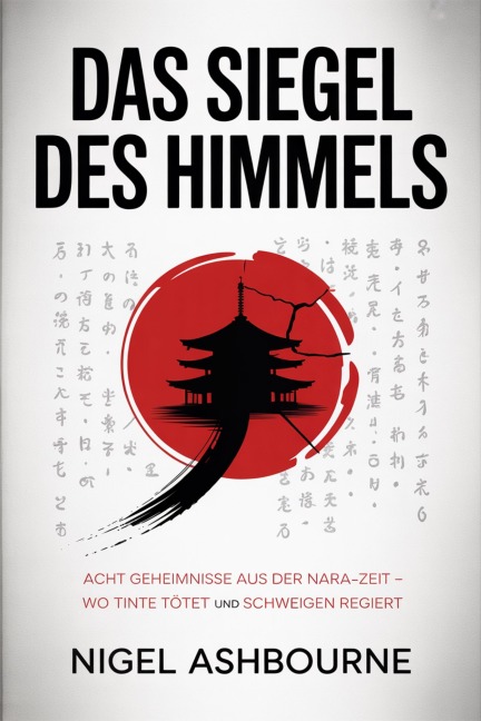 Das Siegel des Himmels - Nigel Ashbourne