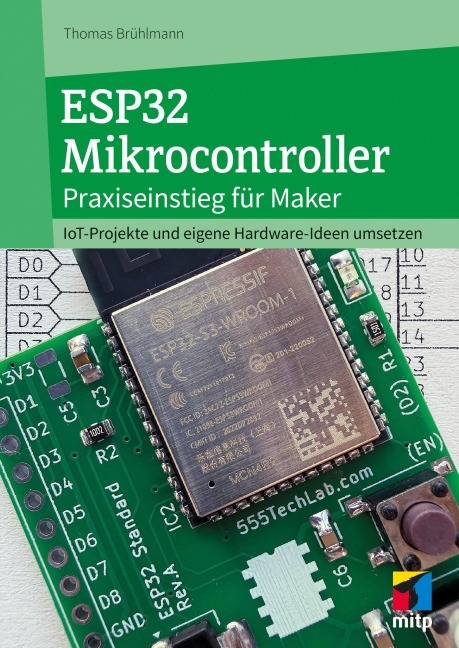 ESP32 Mikrocontroller - Thomas Brühlmann