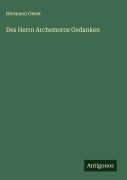 Cover-Bild zum Titel 'Des Herrn Archemoros Gedanken' von 'Hermann Oeser'