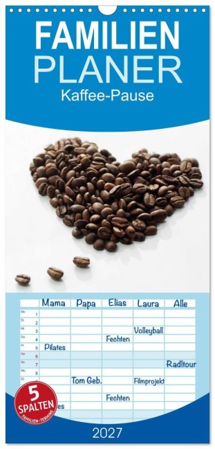 Familienplaner 2027 - Kaffee-Pause Terminkalender mit 5 Spalten (Wandkalender, 21 x 45 cm) CALVENDO - Tanja Riedel