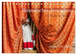 Cover-Bild zum Titel 'Himmlisches Jerusalem (Tischkalender 2026 DIN A5 quer), CALVENDO Monatskalender' von 'Rainer F. Steußloff'