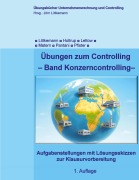 Cover-Bild zum Titel 'Übungen zum Controlling' von 'Jörn Littkemann, Michael Holtrup, Janina Matern, Matthias Pfister, Niklas Lettow'