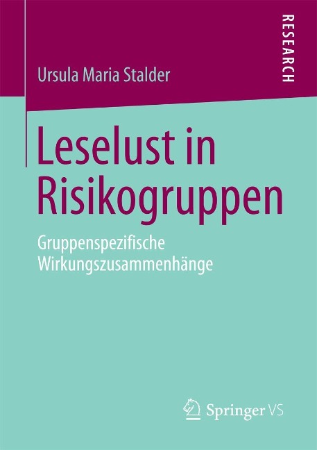 Leselust in Risikogruppen - Ursula Maria Stalder