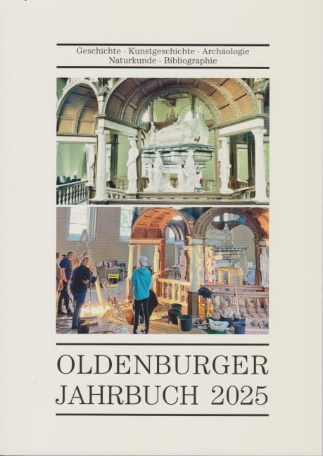 Oldenburger Jahrbuch 2025 - Oldenburger Landesverein e. V.