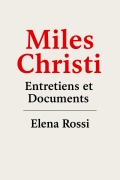 Cover-Bild zum Titel 'Miles Christi Entretiens & Documents' von 'Elena Rossi'