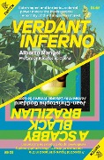 Cover-Bild zum Titel 'Verdant Inferno/A Scabby Black Brazilian' von 'Alberto Rangel, Jean-Christophe Goddard'