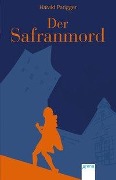 Cover-Bild zum Titel 'Der Safranmord' von 'Harald Parigger'