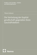 Cover-Bild zum Titel 'Die Vertretung der Kapitalgesellschaft gegenüber ihren Geschäftsleitern' von 'Tilman Schlosser'