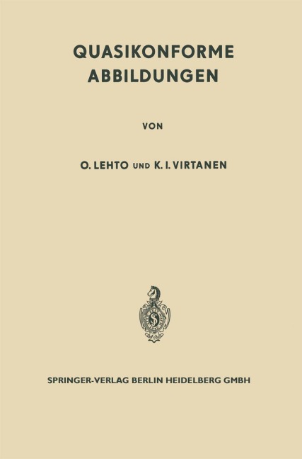 Quasikonforme Abbildungen - Olli Lehto, K. J. Virtanen