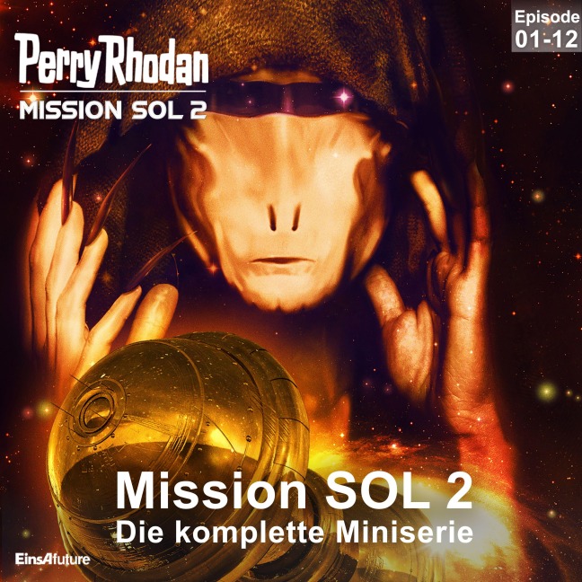 Perry Rhodan Mission SOL 2 - Olaf Brill, Bernd Perplies, Dietmar Schmidt, Madeleine Puljic, Hermann Ritter
