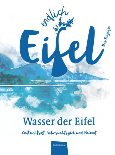 ENDLICH EIFEL - Band 3 - 