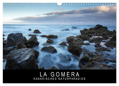 La Gomera - Kanarisches Naturparadies (Wandkalender 2025 DIN A3 quer), CALVENDO Monatskalender - Stephan Knödler