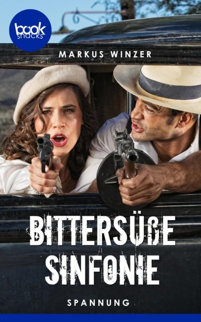 Bittersüße Sinfonie (Kurzgeschichte, Spannung) - Markus Winzer