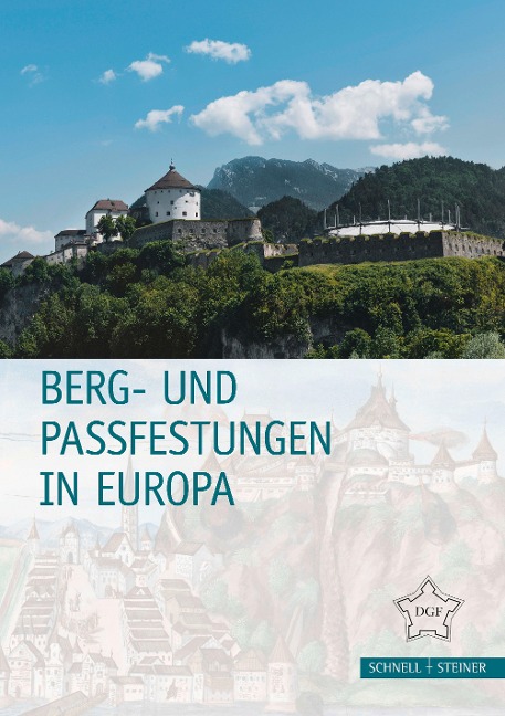 Berg- und Passfestungen in Europa - 