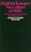 Cover-Bild zum Titel 'Von Caligari zu Hitler' von 'Siegfried Kracauer'