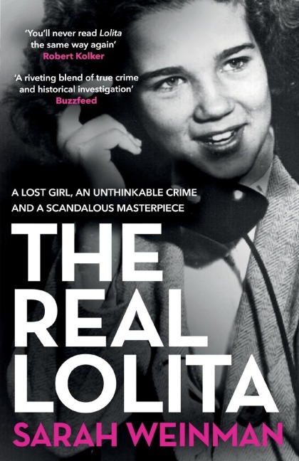 The Real Lolita - Sarah Weinman