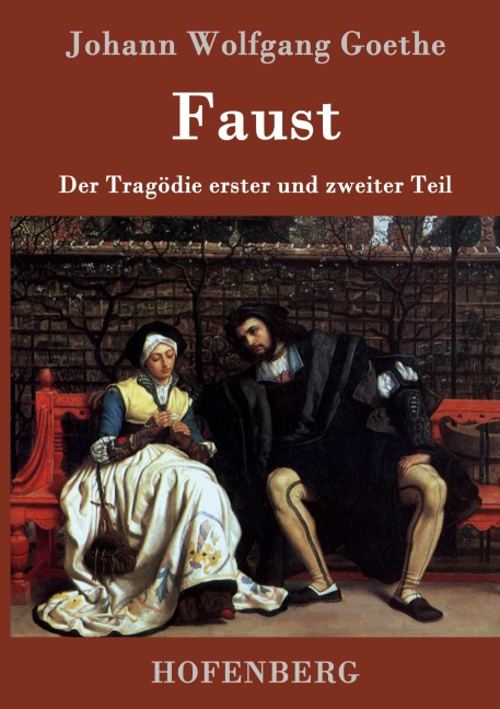 Faust - Johann Wolfgang Goethe