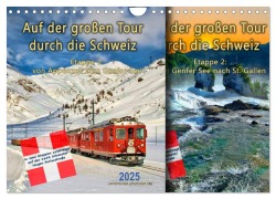 Auf der großen Tour durch die Schweiz, Etappe 1, Appenzell zum Genfer See (Wandkalender 2025 DIN A4 quer), CALVENDO Monatskalender - Peter Roder