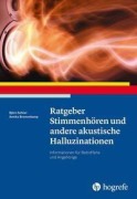 Cover-Bild zum Titel 'Ratgeber Stimmenhören und andere akustische Halluzinationen' von 'Björn Schlier, Annika Bremenkamp'