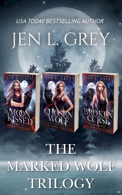 The Marked Wolf Trilogy Complete Box Set - Jen L. Grey