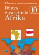 Cover-Bild zum Titel 'Dünya Siyasetinde Afrika 10' von 'Ismail Ermagan'