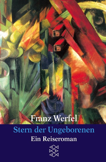 Stern der Ungeborenen - Franz Werfel