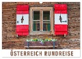Österreich Rundreise (Wandkalender 2024 DIN A3 quer), CALVENDO Monatskalender - Martin Ristl