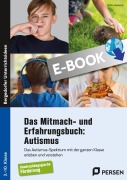 Cover-Bild zum Titel 'Das Mitmach- und Erfahrungsbuch: Autismus' von 'Britta Horbach'