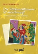 Cover-Bild zum Titel 'Der Weihnachtsmann ist verschnupft' von 'Dulce Rodrigues'