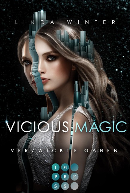 Vicious Magic: Verzwickte Gaben (Band 1) - Linda Winter