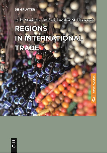 Regions in International Trade - Stanislaw Uminski, Jaroslaw M. Nazarczuk