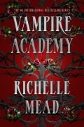 Cover-Bild zum Titel 'Vampire Academy 01' von 'Richelle Mead'