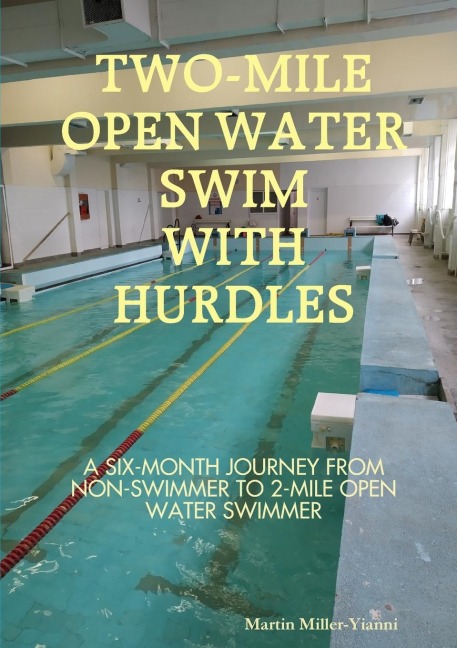 2-Mile Open Water Swim with Hurdles - Martin Miller-Yianni