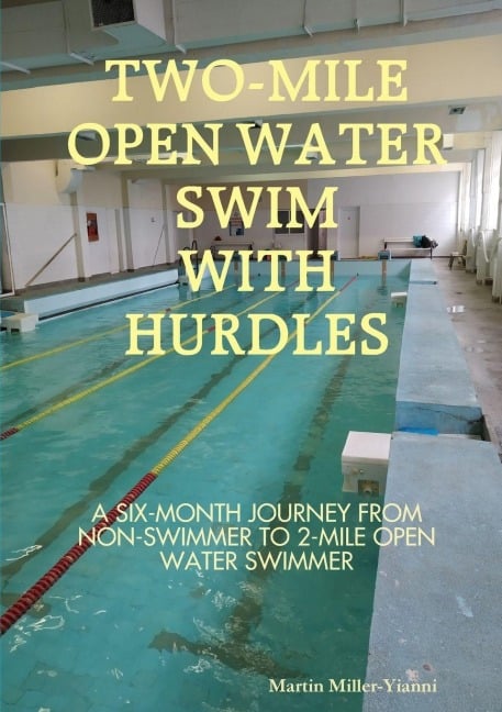 2-Mile Open Water Swim with Hurdles - Martin Miller-Yianni