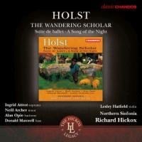 The Wondering Scholar/A Song of the Night op.19/+ - Hickox/Attrot/Archer/Northern Sinfonia