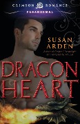 Cover-Bild zum Titel 'Dragon Heart' von 'Susan Arden'