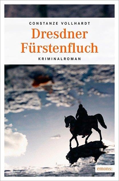 Dresdner Fürstenfluch - Constanze Vollhardt