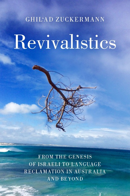 Revivalistics - Ghil'ad Zuckermann