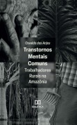 Cover-Bild zum Titel 'Transtornos Mentais Comuns' von 'Osvaldo dos Anjos'
