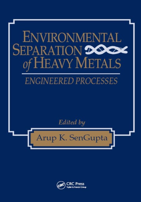 Environmental Separation of Heavy Metals - 