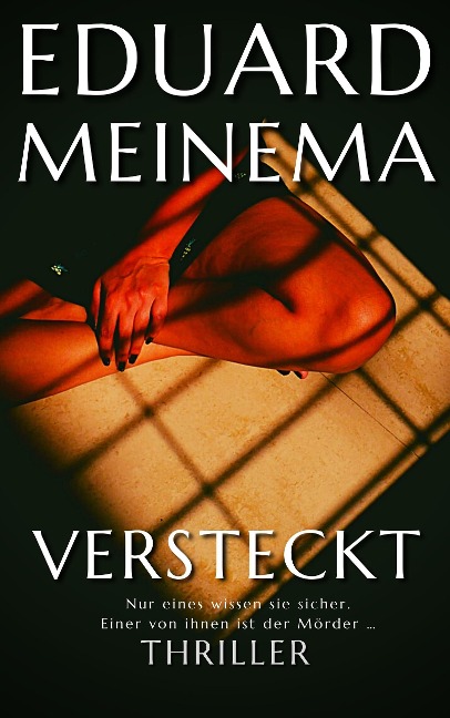 Versteckt - Eduard Meinema