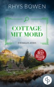 Cover-Bild zum Titel 'Cottage mit Mord' von 'Rhys Bowen'