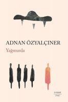 Yagmurda - Adnan Özyalciner